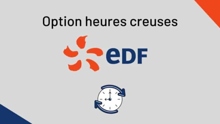 Quelles sont les heures pleines / heures creuses d’EDF ?